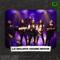 LA MALDITA MADRE NOCHE 