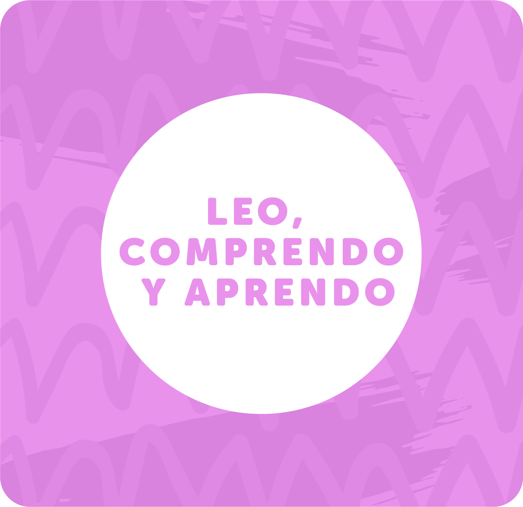 LEO, COMPRENDO Y APRENDO
